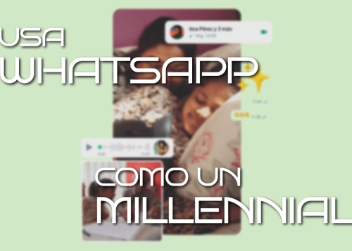 10 trucos para WhatsApp que te convertirán en un millennial