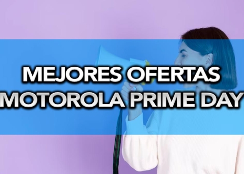Amazon Prime Day 2023: mejores chollos en móviles Motorola