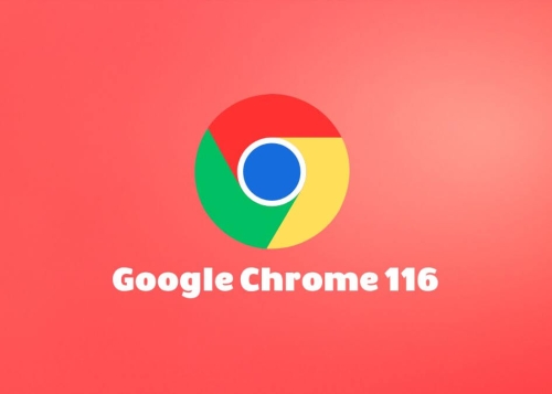 Chrome 116 ya disponible para descargar: todas las novedades