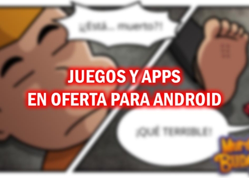 73 apps y juegos en oferta: descarga estas apps gratis en Android por tiempo limitado