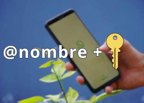 WhatsApp ultima los nombres de usuario con una clave secreta para poder hablar contigo