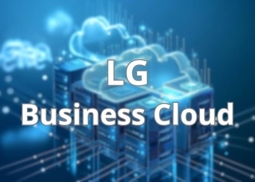 LG Business Cloud: la cartelería digital da un paso al frente con la gestión en la nube