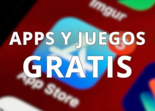 46 apps y juegos en oferta: descarga estas apps gratis en iPhone por tiempo limitado