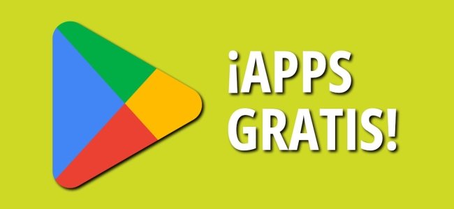 46 apps y juegos en oferta: descarga estas apps gratis en Android por tiempo limitado