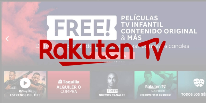 Rakuten Tv Qué Es Cómo Funciona Y Canales Gratuitos 9971