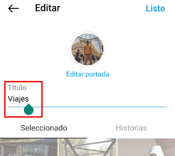 Imagen - Cómo quitar títulos a Stories destacadas en Instagram