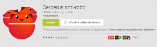 Imagen - Cerberus, la app antirrobo para Android, gratuita durante el d&iacute;a de hoy