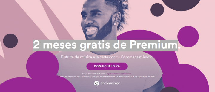 Imagen - Consigue 2 meses gratis de Spotify Premium con Chromecast
