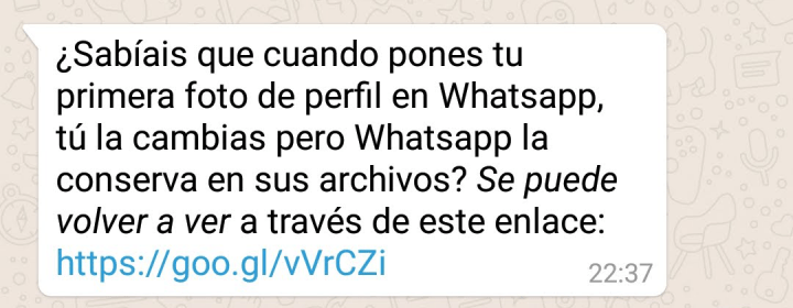 Imagen - "WhatsApp conserva tu primera foto de perfil": un viral entre el bulo y el humor