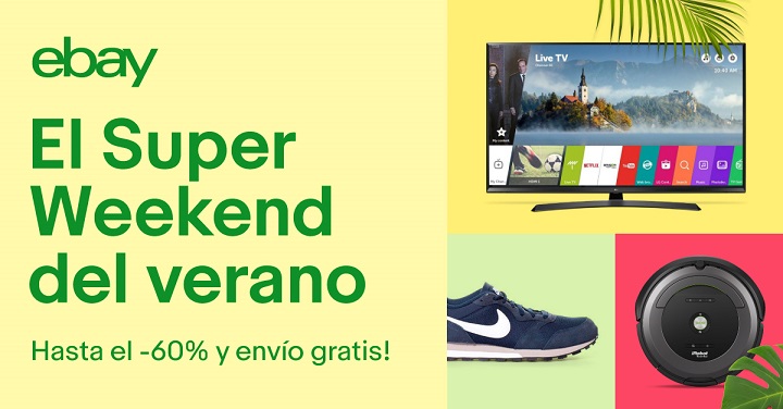 Imagen - Primer Super Weekend del verano de eBay: ofertas de hasta el 60% con env&iacute;o gratuito