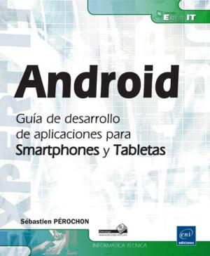 Imagen - "Android, Gu&iacute;a de desarrollo de aplicaciones para smartphones y tabletas"